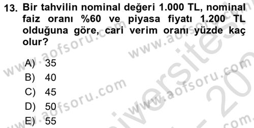 Finans Matematiği Dersi 2025 - 2026 Yılı (Final) Dönem Sonu Sınav Soruları 13. Soru