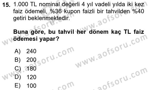 Finans Matematiği Dersi 2025 - 2026 Yılı (Final) Dönem Sonu Sınav Soruları 15. Soru