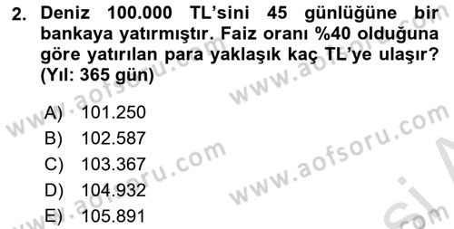 Finans Matematiği Dersi 2025 - 2026 Yılı (Final) Dönem Sonu Sınav Soruları 2. Soru