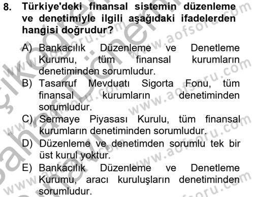 Finansal Kurumlar Dersi 2012 - 2013 Yılı (Vize) Ara Sınav Soruları 8. Soru