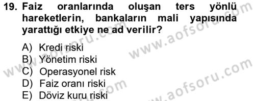 Finansal Kurumlar Dersi 2013 - 2014 Yılı Tek Ders Sınav Soruları 19. Soru