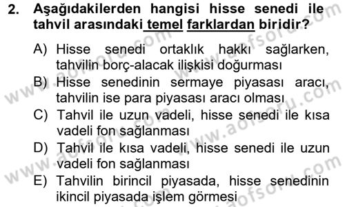 Finansal Kurumlar Dersi 2013 - 2014 Yılı Tek Ders Sınav Soruları 2. Soru