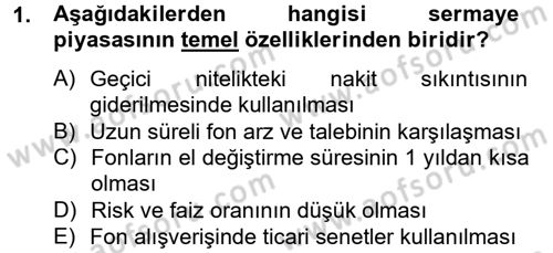 Finansal Kurumlar Dersi 2014 - 2015 Yılı (Vize) Ara Sınavı 1. Soru