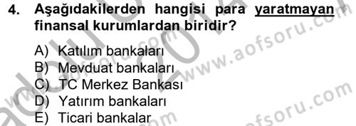 Finansal Kurumlar Dersi 2014 - 2015 Yılı (Vize) Ara Sınavı 4. Soru