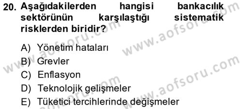 Finansal Kurumlar Dersi 2014 - 2015 Yılı (Final) Dönem Sonu Sınav Soruları 20. Soru