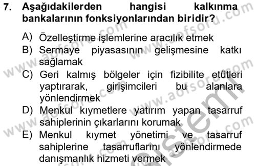 Finansal Kurumlar Dersi 2014 - 2015 Yılı (Final) Dönem Sonu Sınav Soruları 7. Soru