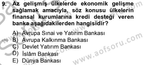 Finansal Kurumlar Dersi 2014 - 2015 Yılı (Final) Dönem Sonu Sınav Soruları 9. Soru