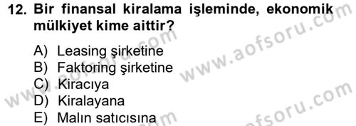 Finansal Kurumlar Dersi 2014 - 2015 Yılı Tek Ders Sınavı 12. Soru