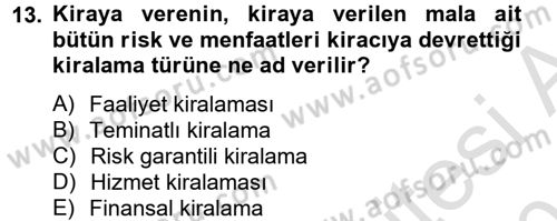 Finansal Kurumlar Dersi 2014 - 2015 Yılı Tek Ders Sınavı 13. Soru