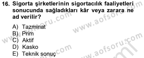 Finansal Kurumlar Dersi 2014 - 2015 Yılı Tek Ders Sınavı 16. Soru