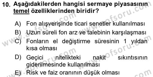 Finansal Kurumlar Dersi 2015 - 2016 Yılı (Vize) Ara Sınav Soruları 10. Soru