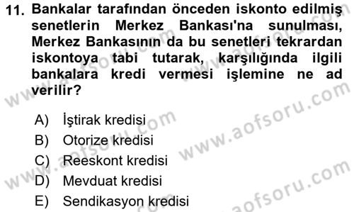 Finansal Kurumlar Dersi 2015 - 2016 Yılı (Vize) Ara Sınav Soruları 11. Soru