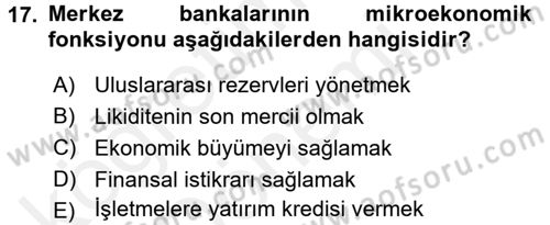 Finansal Kurumlar Dersi 2015 - 2016 Yılı (Vize) Ara Sınav Soruları 17. Soru