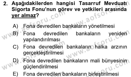 Finansal Kurumlar Dersi 2015 - 2016 Yılı (Vize) Ara Sınav Soruları 2. Soru