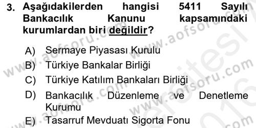 Finansal Kurumlar Dersi 2015 - 2016 Yılı (Vize) Ara Sınav Soruları 3. Soru