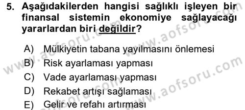 Finansal Kurumlar Dersi 2015 - 2016 Yılı (Vize) Ara Sınav Soruları 5. Soru