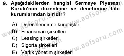 Finansal Kurumlar Dersi 2015 - 2016 Yılı (Vize) Ara Sınav Soruları 9. Soru