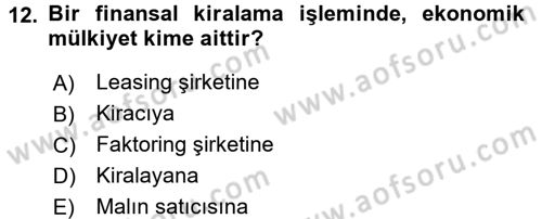 Finansal Kurumlar Dersi 2016 - 2017 Yılı 3 Ders Sınav Soruları 12. Soru