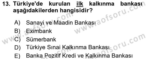 Finansal Kurumlar Dersi 2016 - 2017 Yılı 3 Ders Sınav Soruları 13. Soru