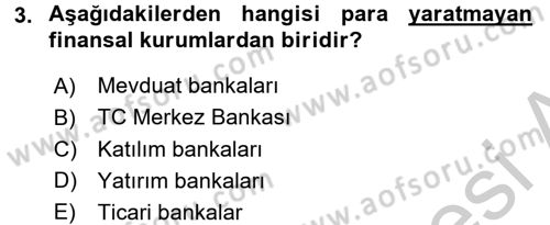 Finansal Kurumlar Dersi 2016 - 2017 Yılı 3 Ders Sınav Soruları 3. Soru