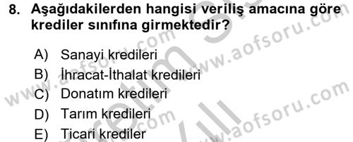 Finansal Kurumlar Dersi 2016 - 2017 Yılı 3 Ders Sınav Soruları 8. Soru