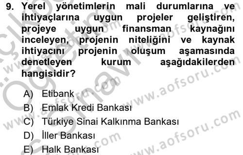 Finansal Kurumlar Dersi 2016 - 2017 Yılı 3 Ders Sınav Soruları 9. Soru