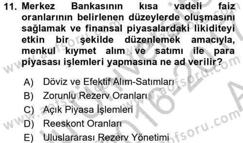 Finansal Kurumlar Dersi 2016 - 2017 Yılı (Vize) Ara Sınav Soruları 11. Soru