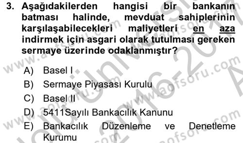 Finansal Kurumlar Dersi 2016 - 2017 Yılı (Vize) Ara Sınav Soruları 3. Soru