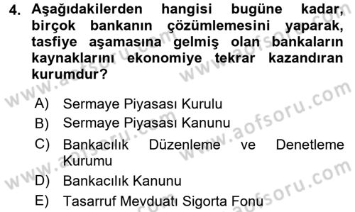 Finansal Kurumlar Dersi 2016 - 2017 Yılı (Vize) Ara Sınav Soruları 4. Soru