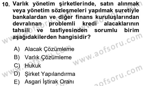 Finansal Kurumlar Dersi 2017 - 2018 Yılı 3 Ders Sınavı 10. Soru