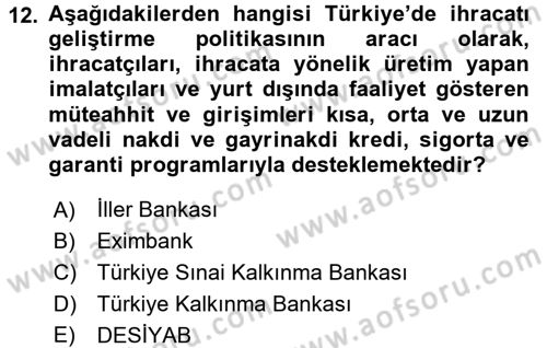 Finansal Kurumlar Dersi 2017 - 2018 Yılı 3 Ders Sınavı 12. Soru