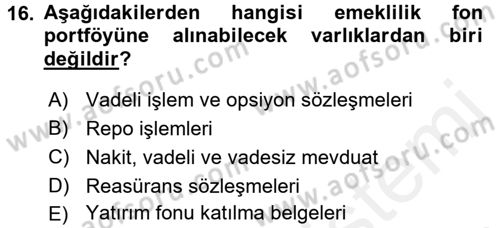 Finansal Kurumlar Dersi 2017 - 2018 Yılı 3 Ders Sınavı 16. Soru