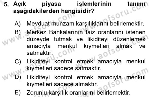 Finansal Kurumlar Dersi 2017 - 2018 Yılı 3 Ders Sınavı 5. Soru