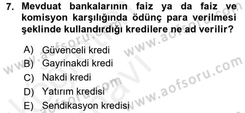 Finansal Kurumlar Dersi 2017 - 2018 Yılı 3 Ders Sınavı 7. Soru