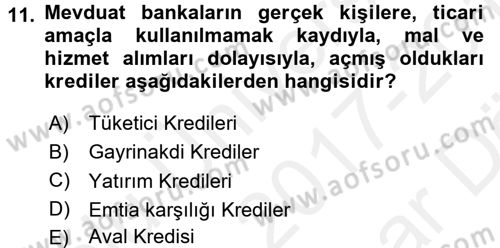 Finansal Kurumlar Dersi 2017 - 2018 Yılı (Vize) Ara Sınavı 11. Soru