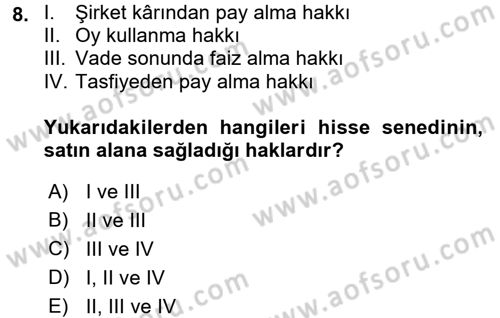 Finansal Kurumlar Dersi 2017 - 2018 Yılı (Vize) Ara Sınavı 8. Soru