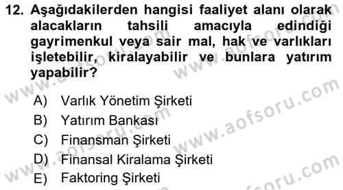 Finansal Kurumlar Dersi 2018 - 2019 Yılı 3 Ders Sınavı 12. Soru