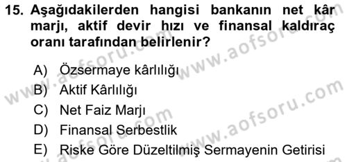 Finansal Kurumlar Dersi 2018 - 2019 Yılı 3 Ders Sınavı 15. Soru