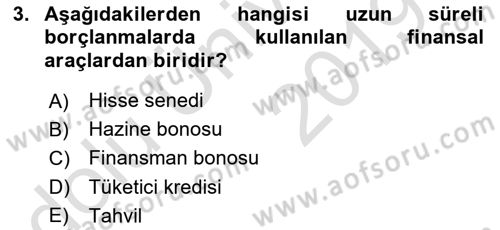 Finansal Kurumlar Dersi 2018 - 2019 Yılı 3 Ders Sınavı 3. Soru