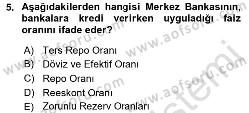 Finansal Kurumlar Dersi 2018 - 2019 Yılı 3 Ders Sınavı 5. Soru