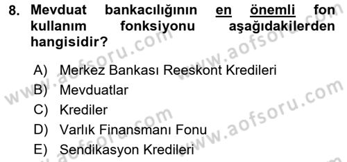 Finansal Kurumlar Dersi 2018 - 2019 Yılı 3 Ders Sınavı 8. Soru