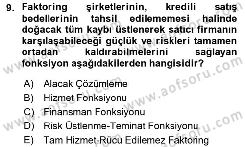 Finansal Kurumlar Dersi 2018 - 2019 Yılı 3 Ders Sınavı 9. Soru