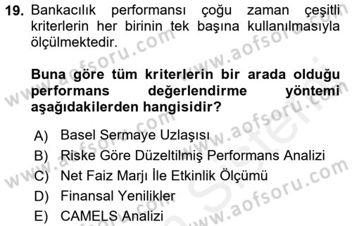 Finansal Kurumlar Dersi 2018 - 2019 Yılı (Final) Dönem Sonu Sınav Soruları 19. Soru