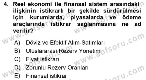 Finansal Kurumlar Dersi 2018 - 2019 Yılı (Final) Dönem Sonu Sınav Soruları 4. Soru
