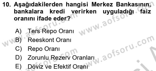 Finansal Kurumlar Dersi 2018 - 2019 Yılı Yaz Okulu Sınav Soruları 10. Soru