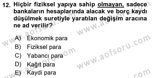 Finansal Kurumlar Dersi 2018 - 2019 Yılı Yaz Okulu Sınav Soruları 12. Soru