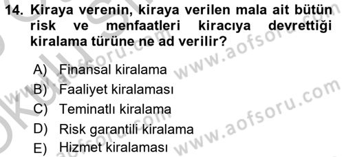 Finansal Kurumlar Dersi 2018 - 2019 Yılı Yaz Okulu Sınav Soruları 14. Soru
