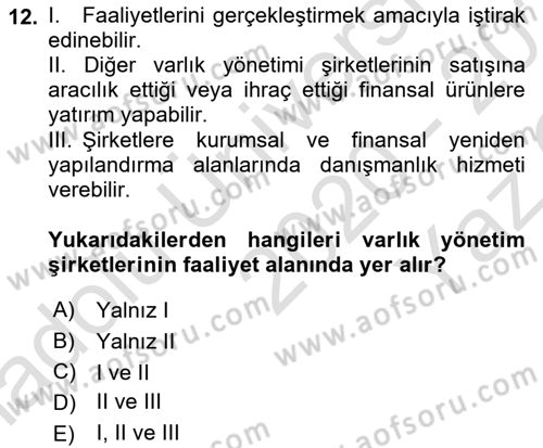 Finansal Kurumlar Dersi 2020 - 2021 Yılı Yaz Okulu Sınav Soruları 12. Soru