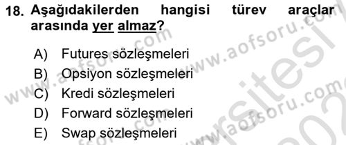 Finansal Kurumlar Dersi 2021 - 2022 Yılı (Vize) Ara Sınavı 18. Soru