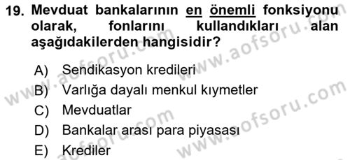 Finansal Kurumlar Dersi 2021 - 2022 Yılı (Vize) Ara Sınavı 19. Soru